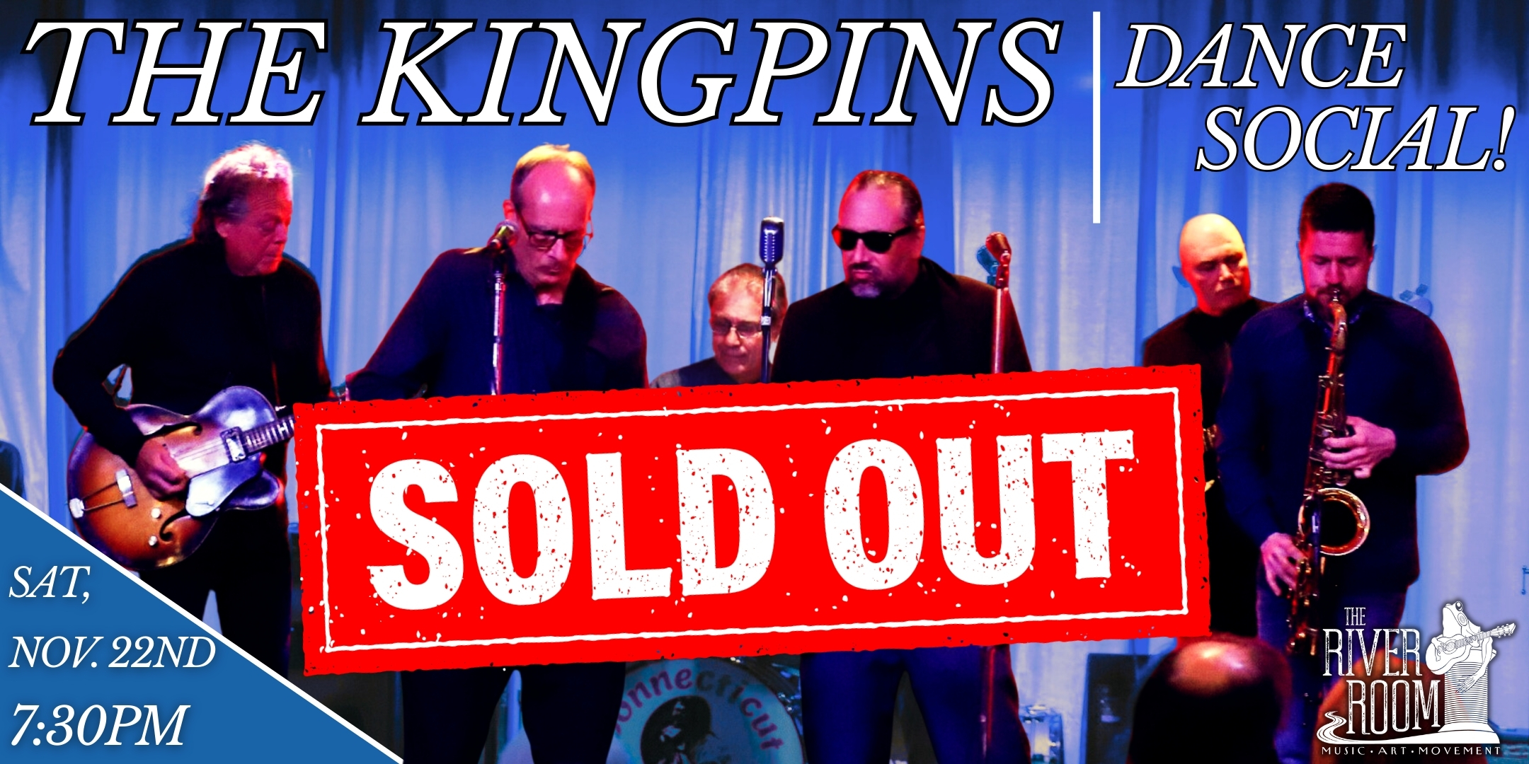 Kingpins Sold Out
